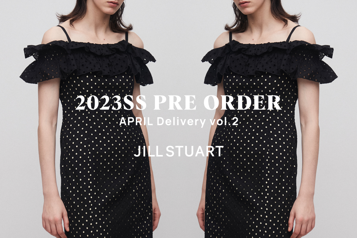 2023SS PRE ORDER APRIL Delivery vol.2