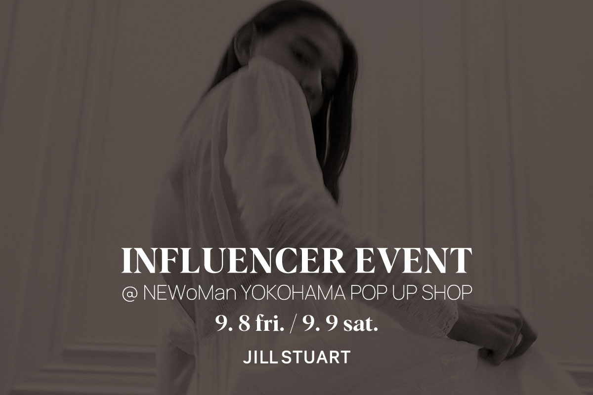 Influencer event開催!@NEWoMan横浜