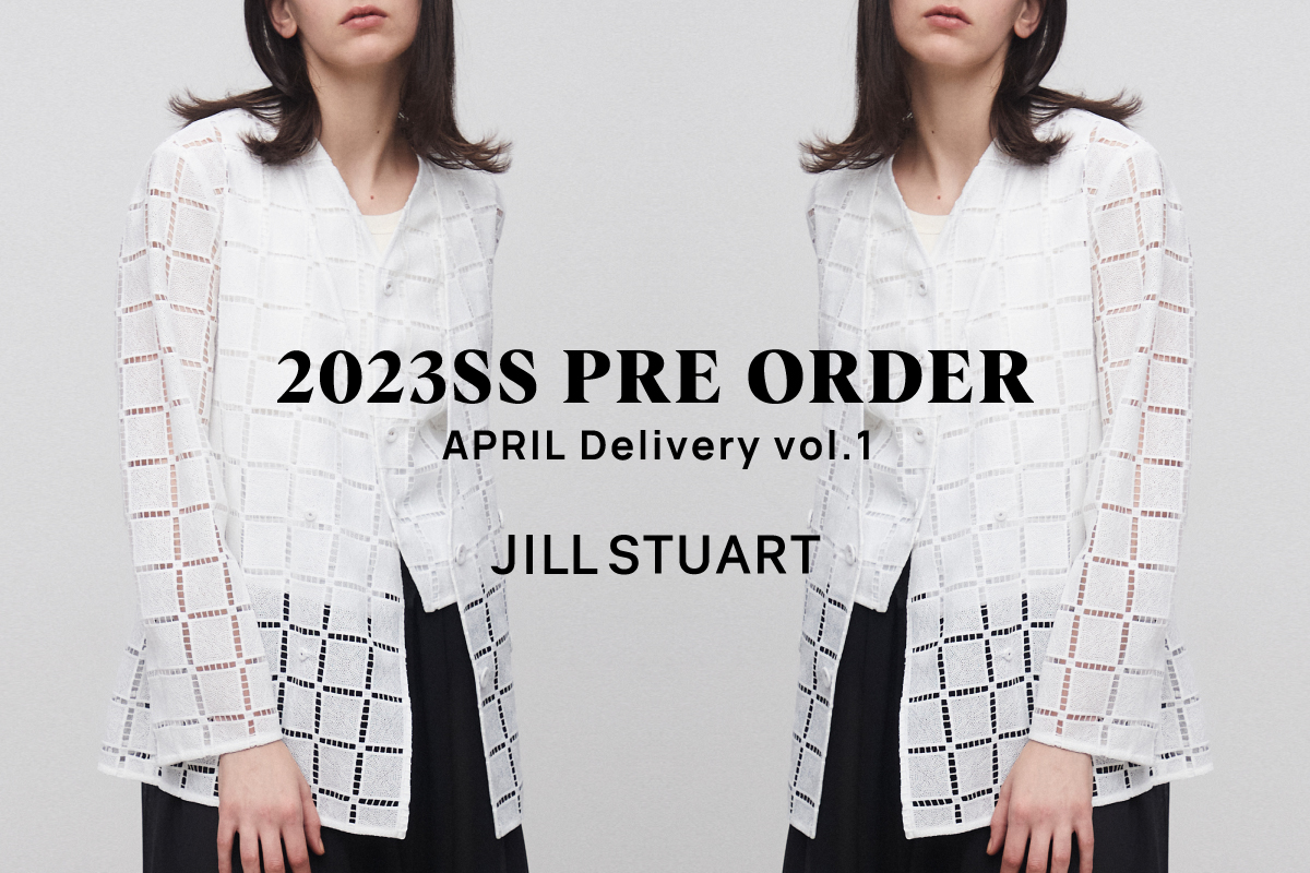 2023SS PRE ORDER APRIL Delivery vol.1